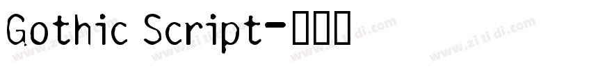 Gothic Script字体转换